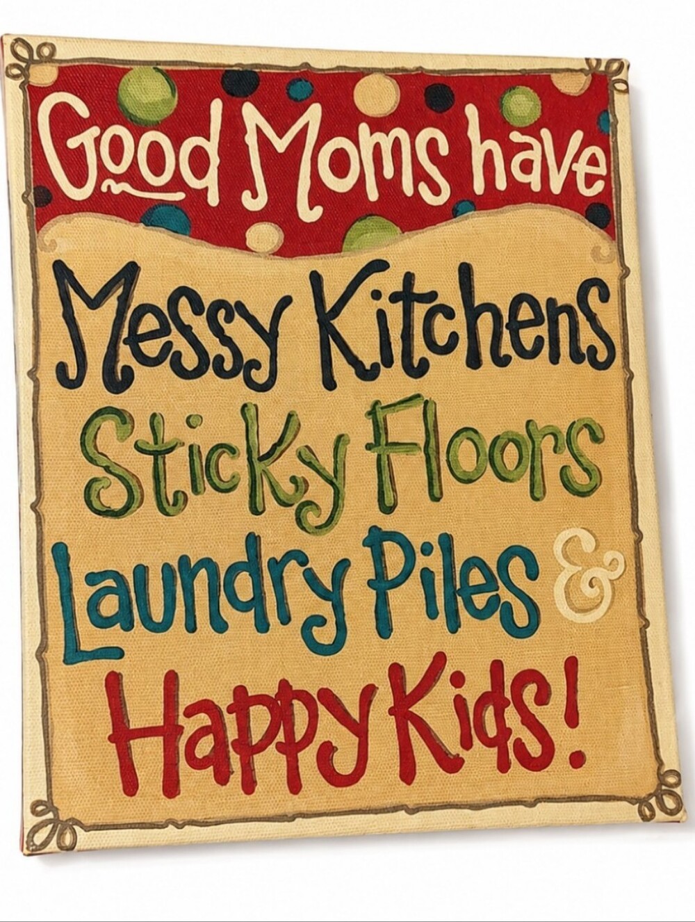 Good Moms Have Messy Kitchens Wall Art - Multicolor